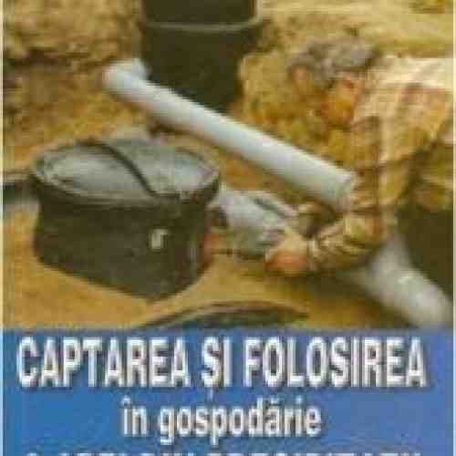 Captarea si folosirea in gospodarie a apei din precipitatii