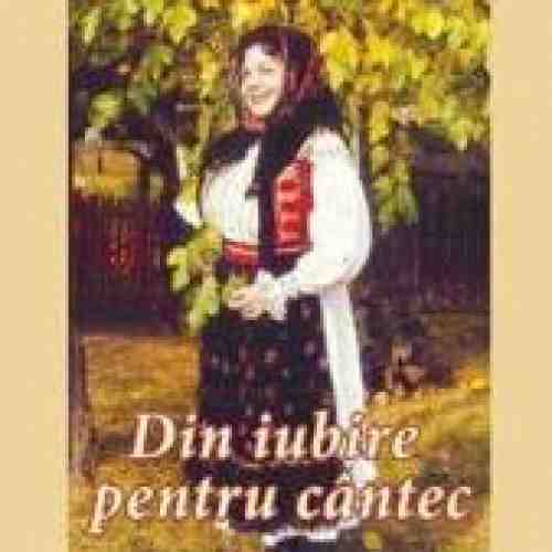 Din iubirte pentru cantec - Viorica Flintasu