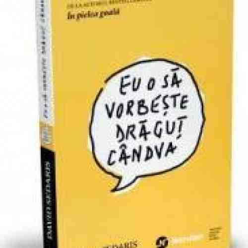 Eu o sa vorbeste dragut candva - David Sedaris