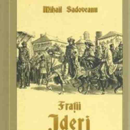 Fratii Jderi - Mihail Sadoveanu