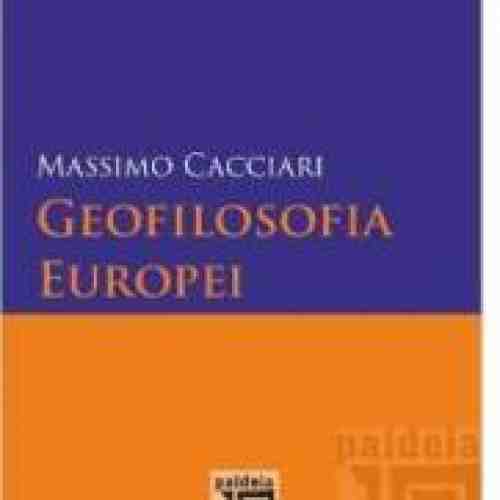 Geofilosofia Europei - Massimo Caciari