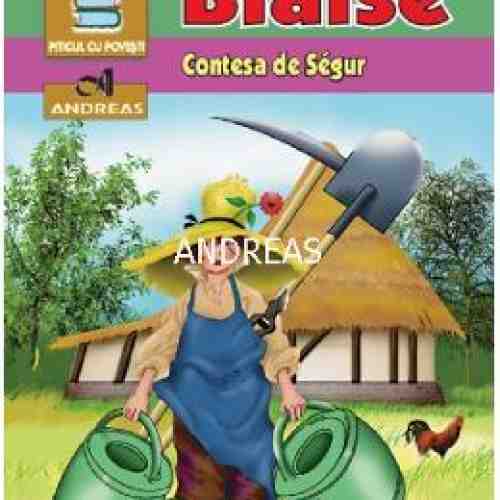 Pataniile Sarmanului Blaise - Contesa de Segur