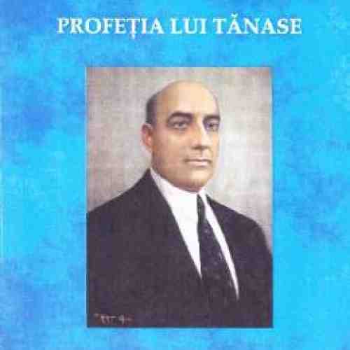 Profetia lui Tanase - George V. Grigore