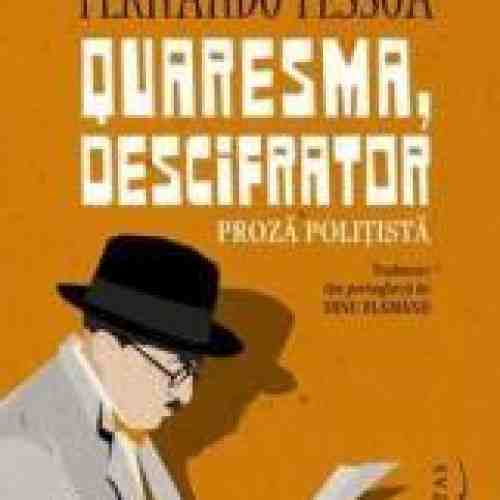 Quaresma descifrator - Fernando Pessoa
