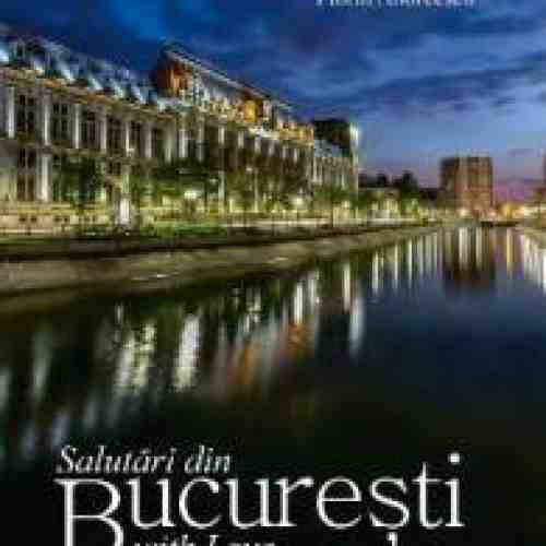 Salutari din Bucuresti with Love - Florin Andreescu
