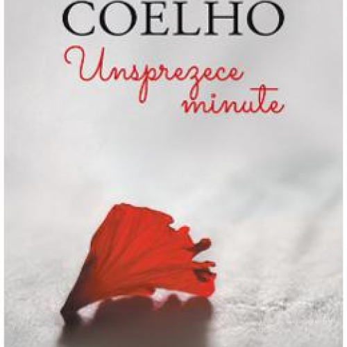 Unsprezece minute ed.2014 - Paulo Coelho