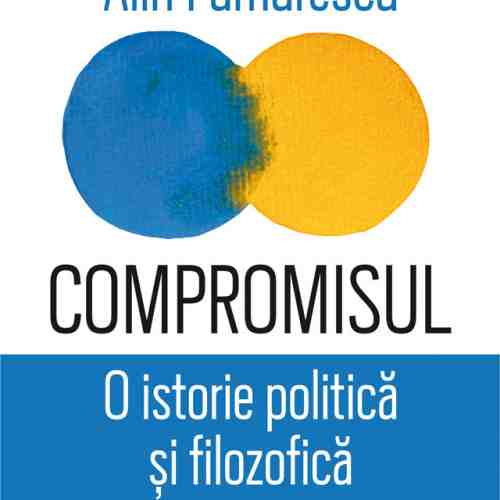 Compromisul | Alin Fumurescu