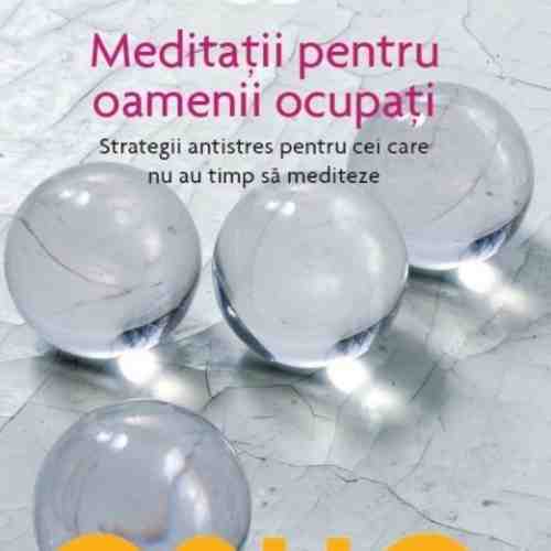 Meditatii pentru oamenii ocupati | Osho