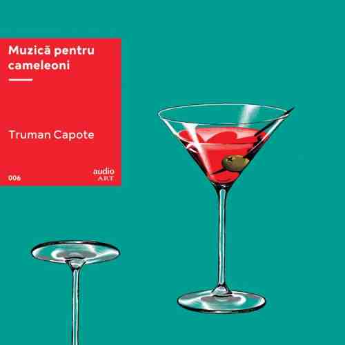 Muzica pentru cameleoni - Vinil audiobook | Truman Capote