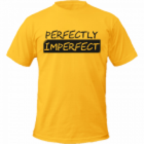 Tricou Perfectly Imperfect