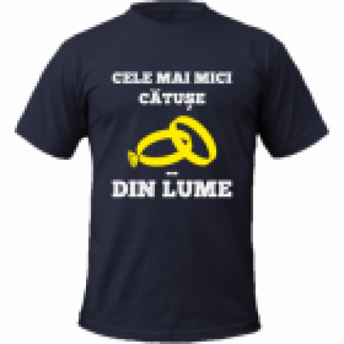 Tricou Cele Mai Mici Catuse din Lume