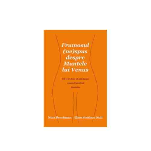 Frumosul (ne)spus despre Muntele lui Venus | Nina Brochman, Ellen Stokken Dahl