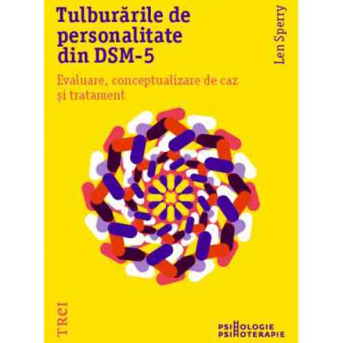 Tulburarile de personalitate din DSM-5 | Len Sperry