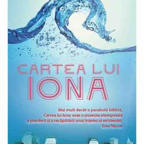 Cartea Lui Iona - Joshua Max Feldman