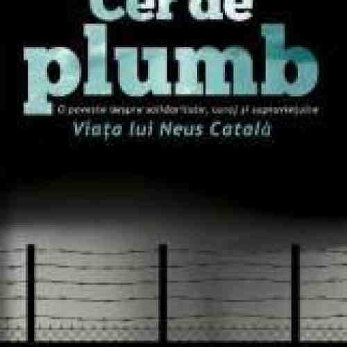 Cer de plumb. Viata lui Neus Catala - Carme Marti