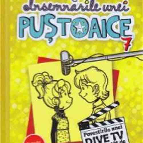 Insemnarile unei pustoaice vol 7 - Rachel Renee Russell