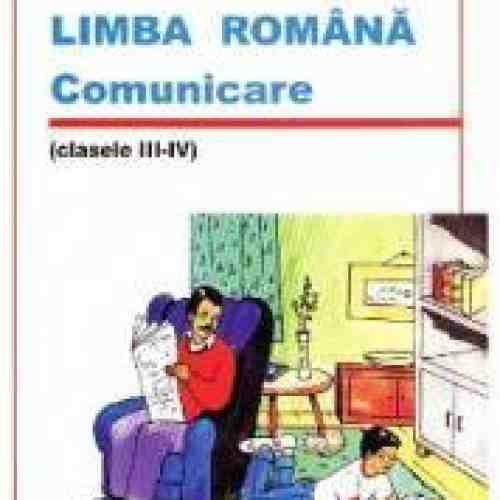 Limba romana comunicare cls III-IV - Vasile Molan Irina Iordan