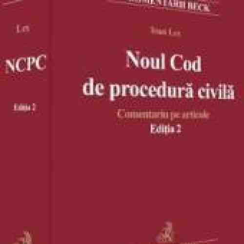 Noul Cod de procedura civila. Comentariu pe articole - Ioan Les