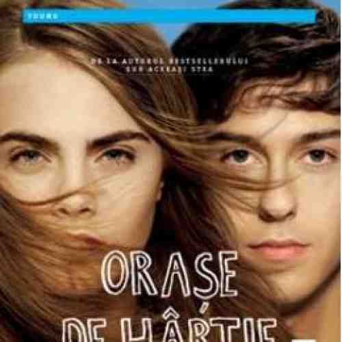 Orase de hartie - John Green