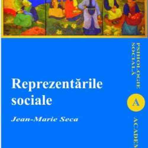 Reprezentarile Sociale - Jean-Marie Seca