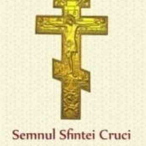 Semnul Sfintei Cruci. Puterea importanta si minunile semnului Crucii