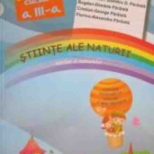 Stiinte ale naturii cls a III-a auxiliar al manualelor - Dumitru D. Paraiala