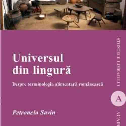 Universul din lingura - Petronela Savin